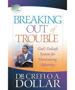 Breaking Out of Trouble