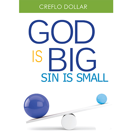 God is Big Sin is Small