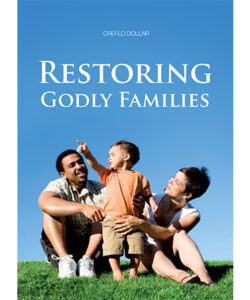 Restoring Godly Families