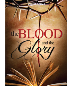The Blood and the Glory