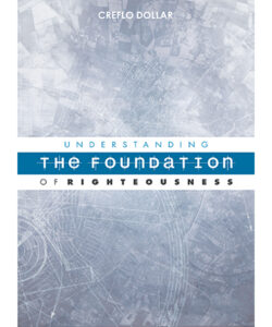 Understanding the Foundation of Righteousness