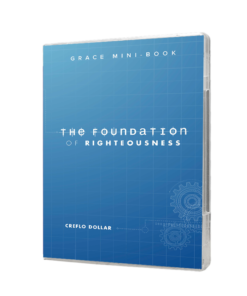 The Foundations of Righteousness