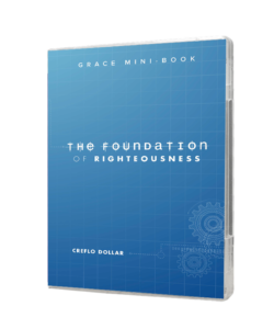 The Foundations of Righteousness