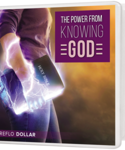 The Power from  Knowing God