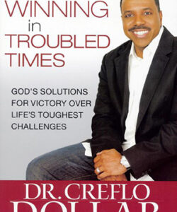 Winning in Troubled Times