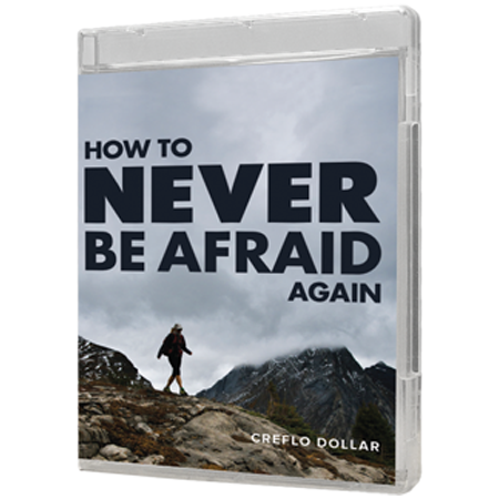 How to Never be Afraid Again